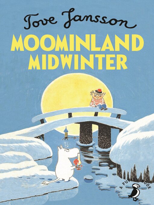 Title details for Moominland Midwinter by Tove Jansson - Available